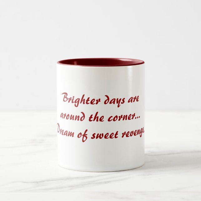 Funny Brighter Days Tasse Anti-Liebe Gedicht Tasse (Mittel)