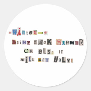 Funny Bring Summer Ransom Note Collage zurück Runder Aufkleber
