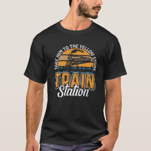 Funny bringt ihn zum Yellowstone Bahnhof T-Shirt