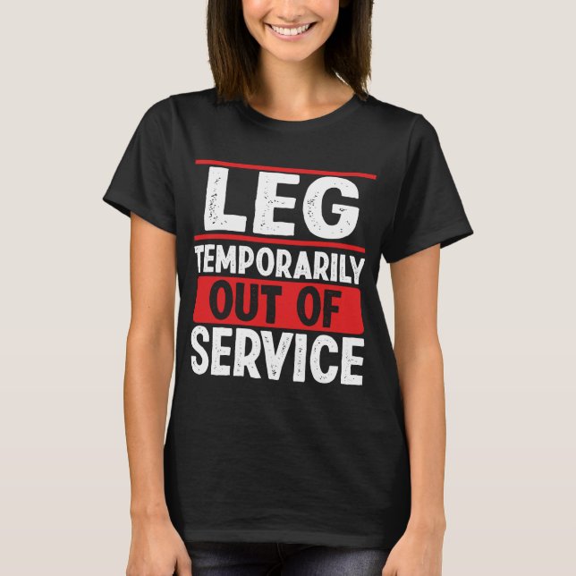 Funny Broken Leg Funny Broken Leg Leg Warrior T-Shirt (Vorderseite)