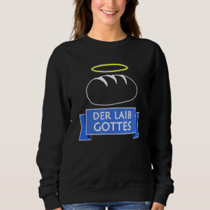 Funny Brot Motif Herr Götter für Bäckerei und Kuch Sweatshirt