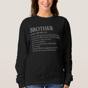 Funny Brother Definition von Schwester und Bruder Sweatshirt