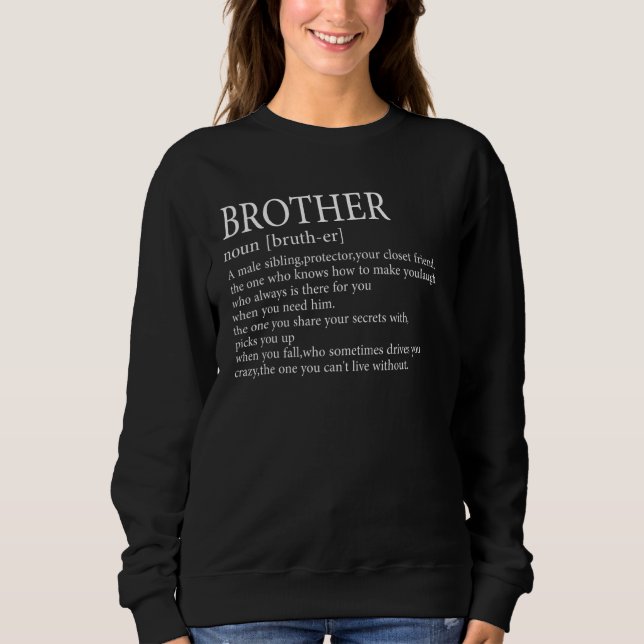 Funny Brother Definition von Schwester und Bruder Sweatshirt (Vorderseite)