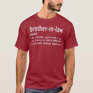 Funny Brother im Gesetz Definition Geburtstagsgesc T-Shirt