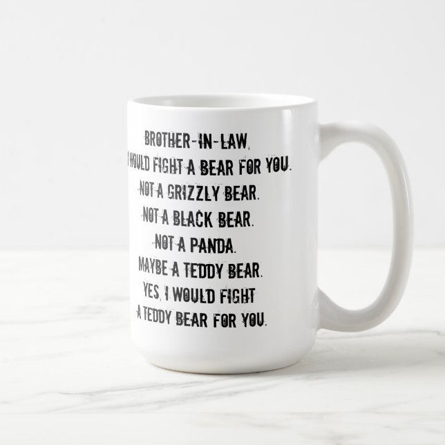 Funny Brother-in-Law Geschenke Tasse (Rechts)