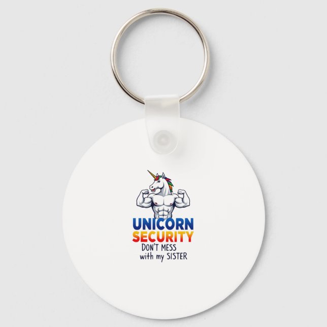 Funny Brother Unicorn Security Dont Mess With My S Schlüsselanhänger (Vorderseite)