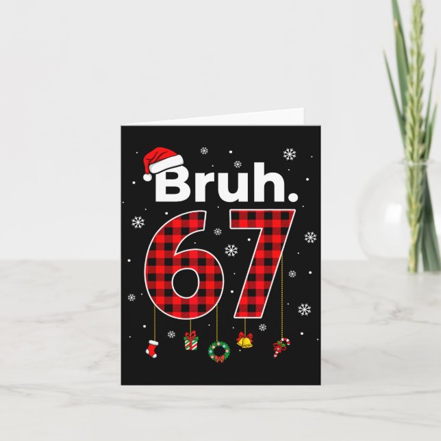 Funny Bruh 67 Meme Chrismtas Xmas Pajama Men Women Karte (Vorderseite)