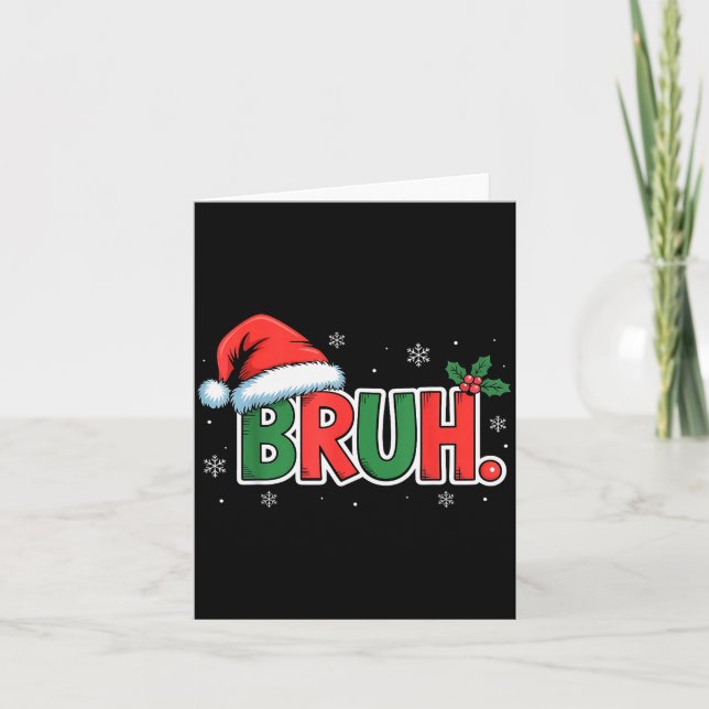 Funny Bruh Christmas Pajamas Santa Hat Xmas Pjs Ou Karte (Vorderseite)