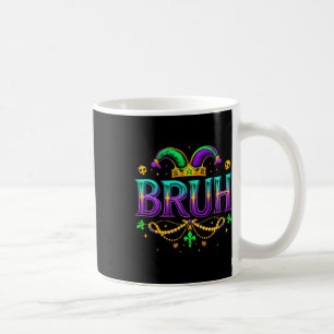 Funny Bruh Mardi Gras Apparelns Boys Kids Mardi Gr Kaffeetasse