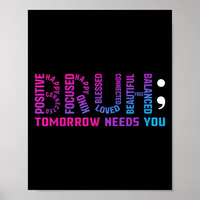 Funny Bruh Morgen braucht euch Mental Health Aware Poster (Vorne)