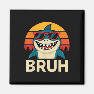 Funny Bruh Shark mit Sungles Meme Magnet