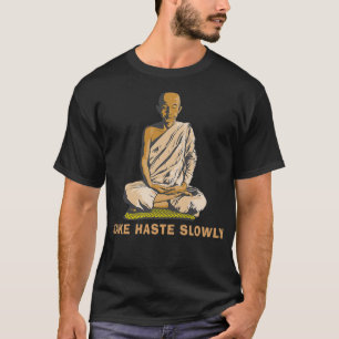 Funny Buddha Zitat 2 T-Shirt