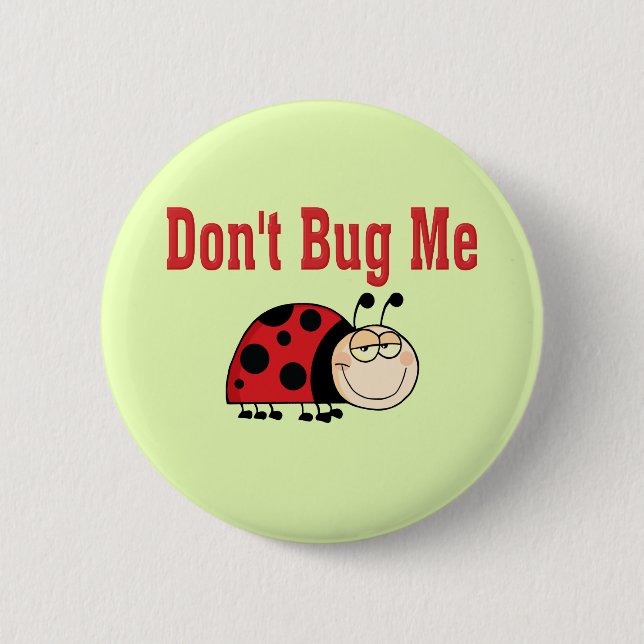 Funny Bug Me Ladybug nicht Button (Vorderseite)