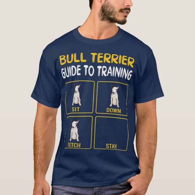 Funny Bull Terrier Guide To Training Dog Trainer T-Shirt (Vorderseite)