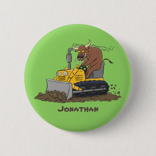 Funny Bulldozer Driving Cartoon Button