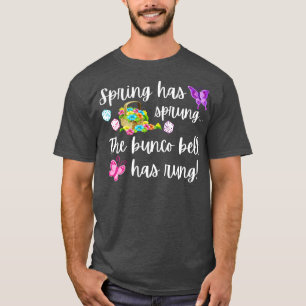 Funny Bunco Gift Spring hat Sprung Bunco Bell hat T-Shirt