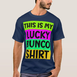 Funny Bunco Night Das ist mein Glück Bunco T-Shirt