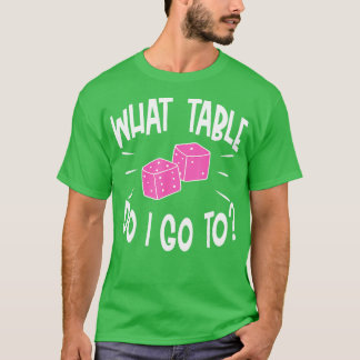 Funny Bunco Player Was Table Dice Game Night T-Shirt