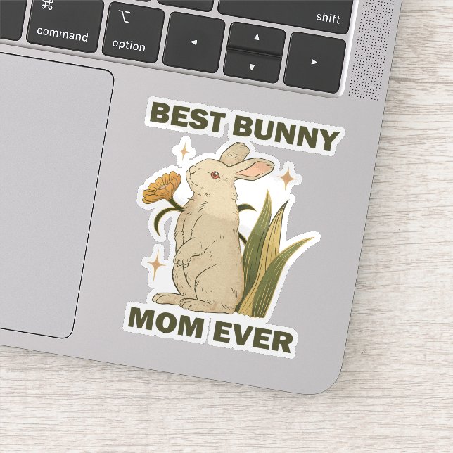 Funny Bunny, Best Bunny Mama Ever, Bunny Lover Aufkleber (Detail)