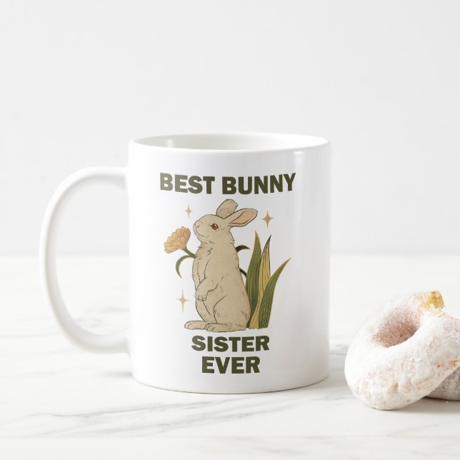 Funny Bunny, Best Bunny Sister Ever, Bunny Lover Kaffeetasse (Mit Donut)