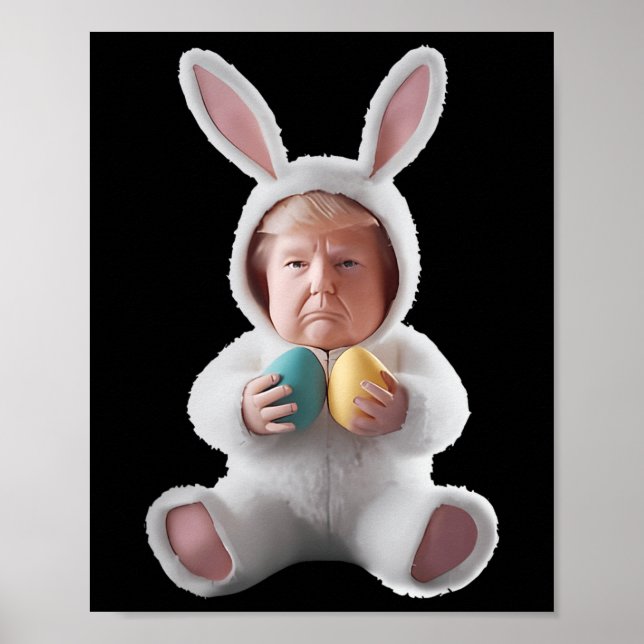 Funny Bunny Easter Trump Meme Happy Easter Day  Poster (Vorne)
