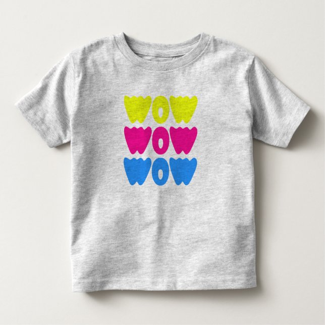 Funny bunt WOW Sprichwort Simple Pink Blue Gelb Kleinkind T-shirt (Vorderseite)