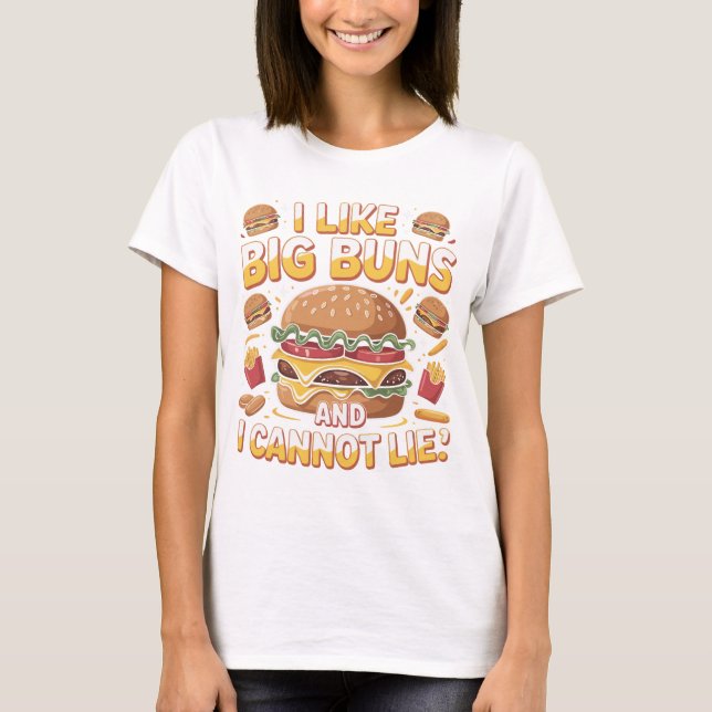 Funny Burger Lover Typography Design for Foodies T-Shirt (Vorderseite)