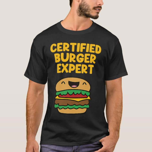 Funny Burger Quote Hamburger Cheeseburger Lover 6 T-Shirt (Vorderseite)
