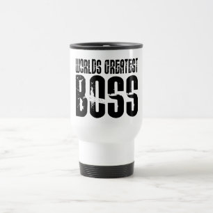 Funny Büro Humor Bosses : Der größte Boss der W Reisebecher