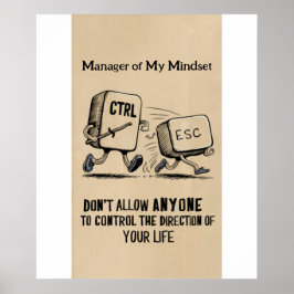 Funny Büro Humor: Manager von My Mindset Poster