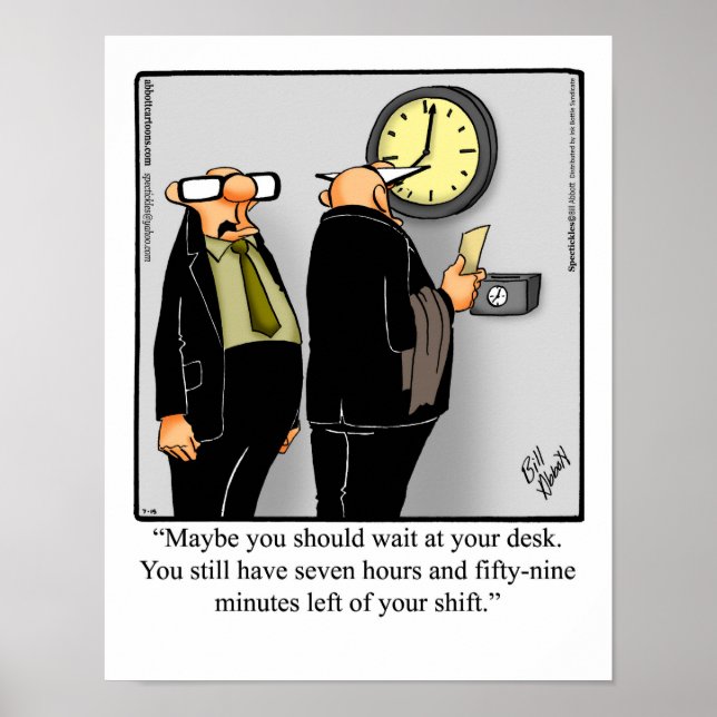 Funny Büro Humor Poster "Time Clock" (Vorne)