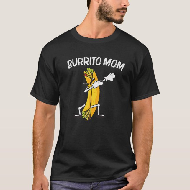 Funny Burrito für Mama Mama Burritos Taco Salsa Me T-Shirt (Vorderseite)