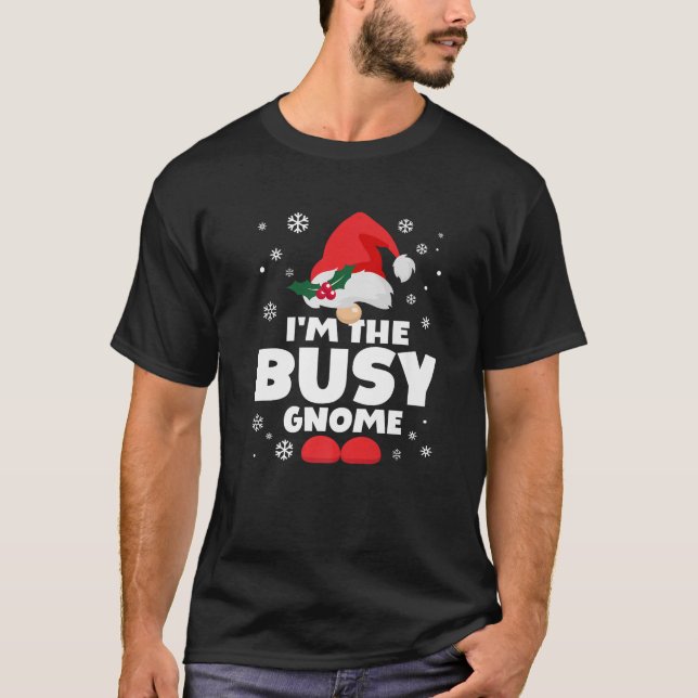 Funny Busy Gnome Family Matching Group Happy Chris T-Shirt (Vorderseite)