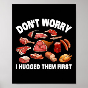Funny Butcher for Men Women Animal Slaughter Metha Poster