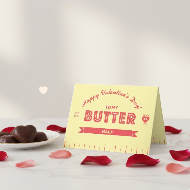 Funny Butter Stick Better Half Valentine's Day Karte (A unique butter stick Valentine's day card for your Butter Half)