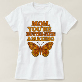 Funny Butterfly Mama Weißer T - Shirt - Geschenk T