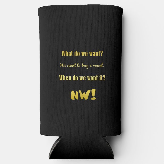 Funny Buy a Vowel — Now! Selters Dosenkühler (Vorderseite)