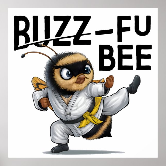 Funny Buzz-Fu Bee Martial Arts Poster (Vorne)