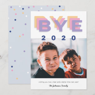 Funny "Bye 2020" Trendy Single Foto Feiertagskarte