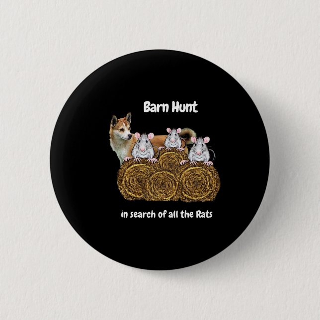 Funny Byrn Jagd auf der Suche nach Ratten mit eine Button (Vorderseite)