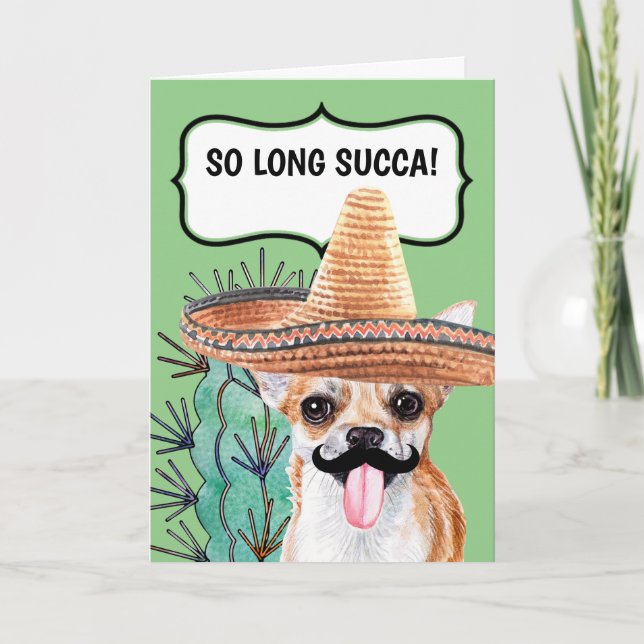 Funny cactus so long succa Mexican chihuahua dog Karte (Vorderseite)