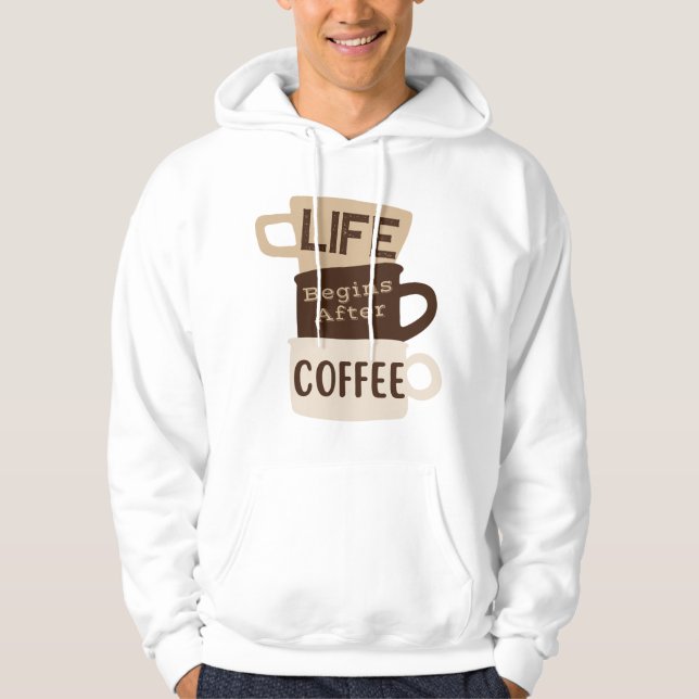 Funny Caffeine Liebhaber des Lebens beginnt nach d Hoodie (Vorderseite)