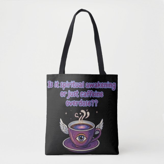 Funny Caffeine Overdose Spiritual Awakening gifts (Vorderseite)