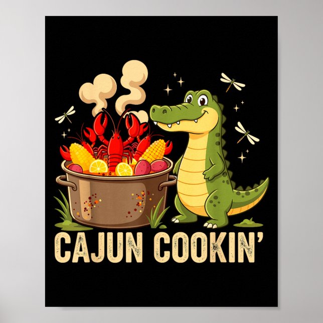 Funny Cajun Louisiana Boil Alligator Crawfish Mard Poster (Vorne)