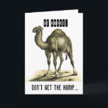 FUNNY CAMEL PERSONALISIERT BIRTHDAY CARD KARTE<br><div class="desc">Vintag CAMEL GOT DIE HUMP ALTER JOKE FUNNY PERSONALISIERTE BIRTHDAY CARD</div>