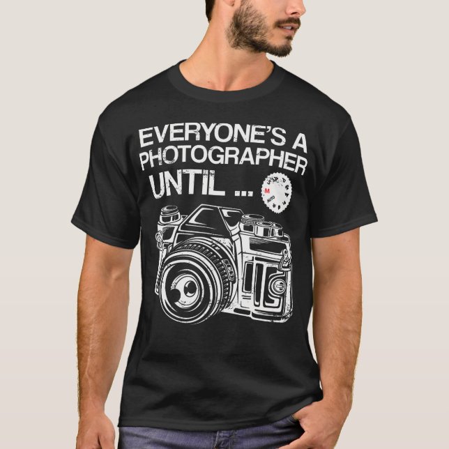 Funny Camera Satire Photographer Photography Gifts T-Shirt (Vorderseite)
