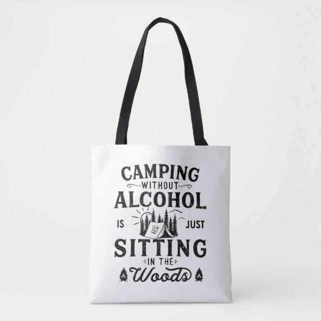 Funny Camper Slogan Camping trinken Redewendungen (Vorderseite)
