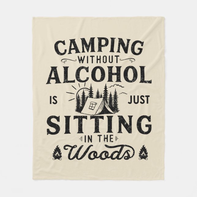 Funny Camper Slogan Camping trinken Redewendungen Fleecedecke (Vorderseite)