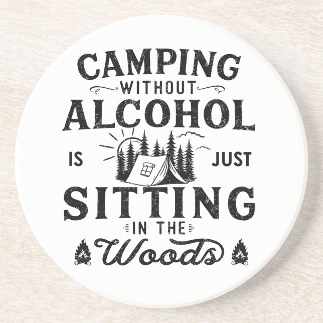 Funny Camper Slogan Camping trinken Redewendungen Getränkeuntersetzer (Vorne)
