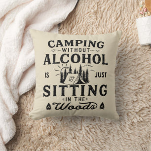 Funny Camper Slogan Camping trinken Redewendungen Kissen